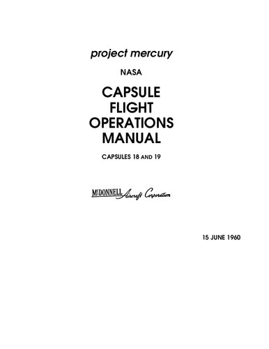 Project Mercury Capsule Flight Operations Manual (Capsule 18 and 19)