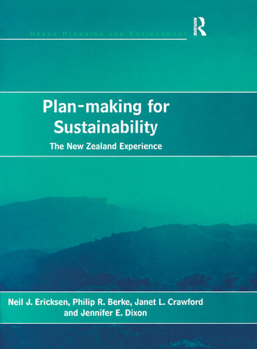 Plan-Making for Sustainability: The New Zealand Experience