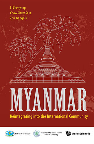 Myanmar: Reintegrating Into the International Community
