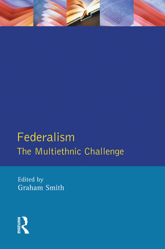 Federalism: The Multiethnic Challenge