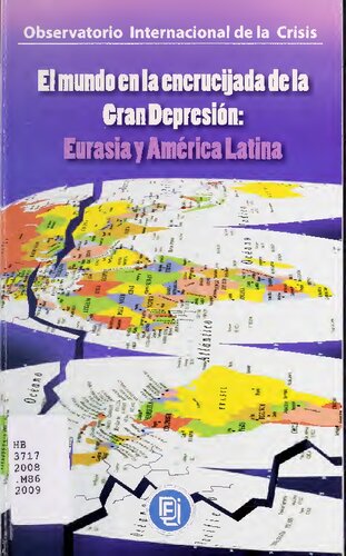 El Mundo en la Encrucijada de la Gran Depresión: Eurasia y América Latina