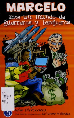 Marcelo ante un mundo de guerreros y banqueros