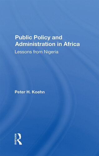 Public Policy and Administration in Africa: Lessons From Nigeria