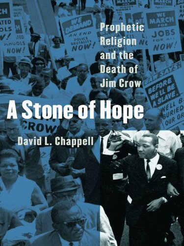 A Stone of Hope: Prophetic Religion and the Death of Jim Crow