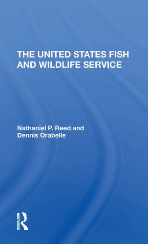 The U.S. Fish and Wildlife Service