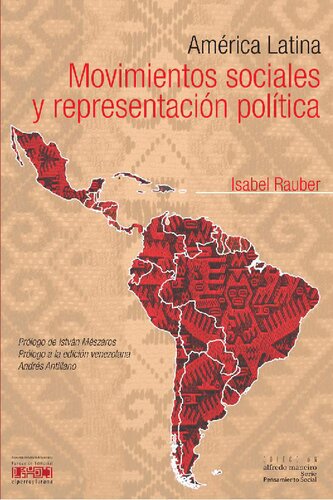 América Latina. Movimientos sociales y representación política