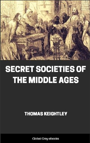 Secret Societies of the Middle Ages