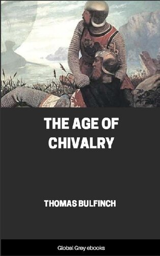 The Age of Chivalry