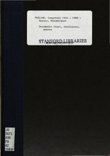 Documento final. Resoluções. Moções. Partido FRELIMO. 5º Congresso