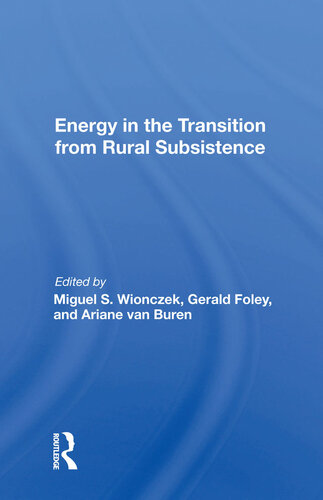 Energy in the Transition From Rural Subsistence