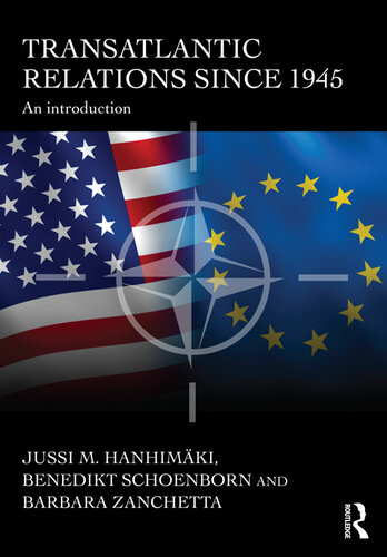Transatlantic Relations Since 1945: An Introduction