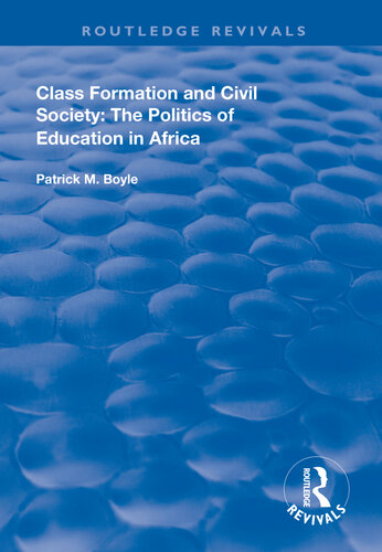 Class Formation and Civil Society: The Politics of Education in Africa