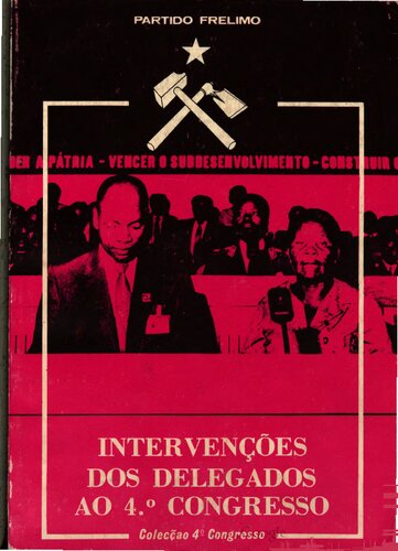 Intervenções dos delegados ao 4.º Congresso