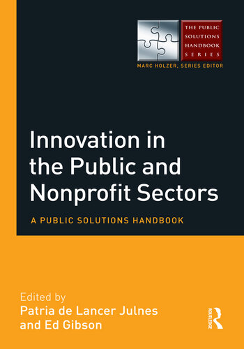 Innovation in the Public and Nonprofit Sectors: A Public Solutions Handbook