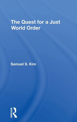 The Quest for a Just World Order