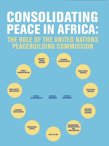 Consolidating Peace in Africa: The Role of the United Nations Peacebuilding Commission