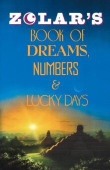 Zolar's Encyclopedia and Dictionary of Dreams