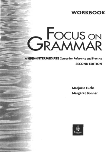 Longman Focus on Grammar Workbook 4.(High-Intermediate)