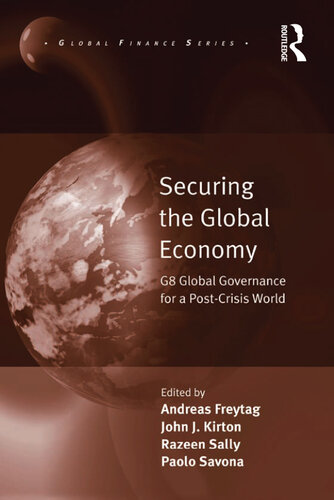 Securing the Global Economy: G8 Global Governance for a Post-Crisis World