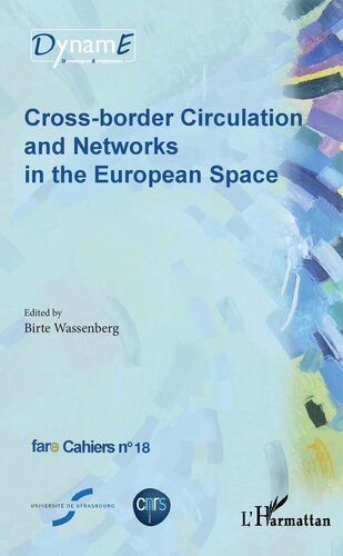 Cross-Border Circulation and Networks in the European Space
