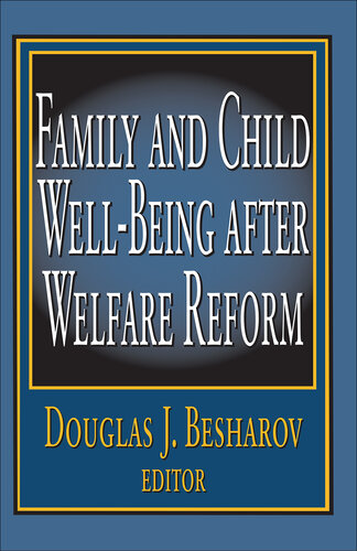 Family and Child Well-Being After Welfare Reform