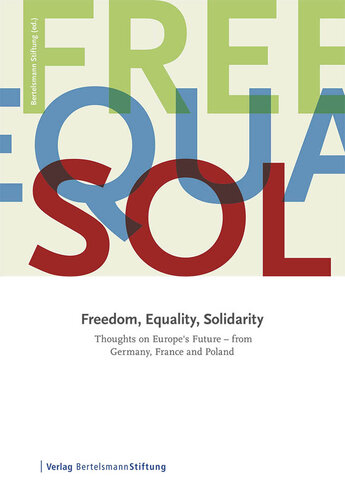 Freedom, Equality and Solidarity