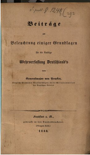 Beiträge zur Beleuchtung einiger Grundlagen für die künftige Wehrfassung Deutschlands