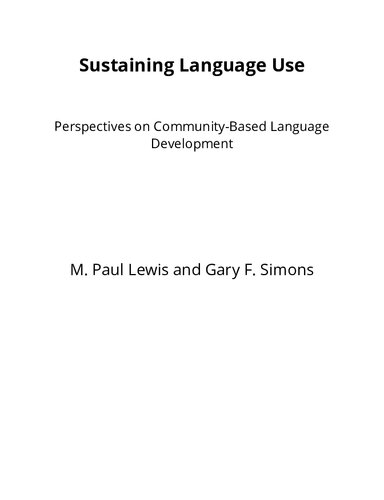 Sustaining Language Use: Perspectives on Community-Based Language Development