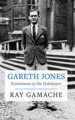 Gareth Jones: On Assignment in Nazi Germany 1933-34