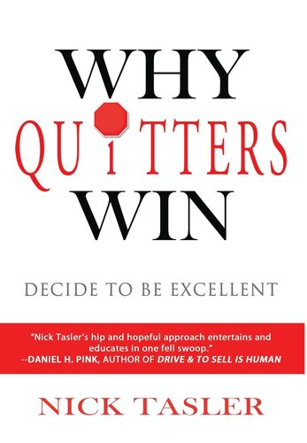 Why Quitters Win