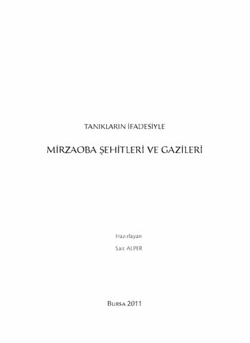Tanıkların ifadesiyle Mirzaoba şehitleri ve gazileri