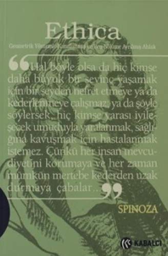 Ethica Geometrik Yontemlerle Kanitlanmis ve Bes Bolume Ayrilmis Ahlak