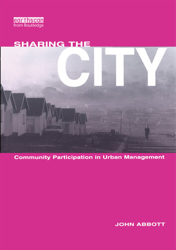 Sharing the City: Community Participation in Urban Management