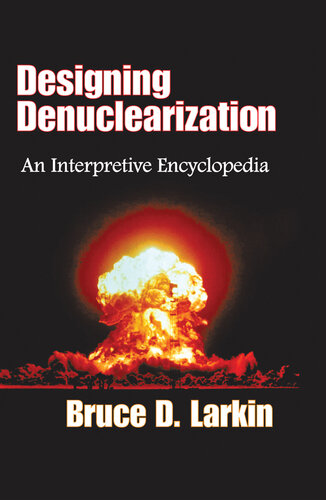 Designing Denuclearization: An Interpretive Encyclopedia