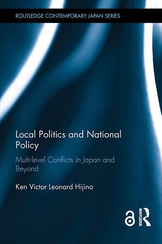Local Politics and National Policy: Multi-Level Conflicts in Japan and Beyond