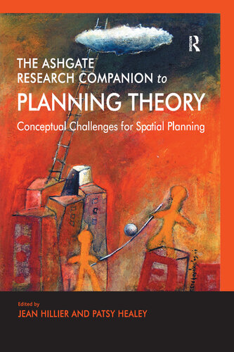 The Ashgate Research Companion to Planning Theory: Conceptual Challenges for Spatial Planning