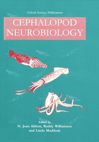 Cephalopod Neurobiology: Neuroscience Studies in Squid, Octopus, and Cuttlefish - INCOMPLETE COPY