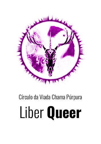 Liber Queer: Círculo da Viada Chama Púrpura