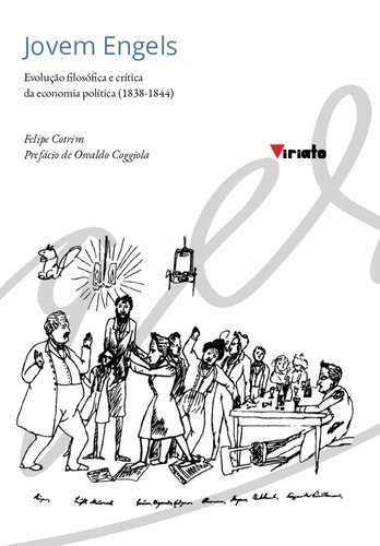 Jovem Engels: evolução filosófica e crítica da economia política (1838-1844)