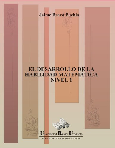 El desarrollo de la habilidad matemática - Nivel 1