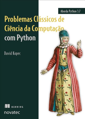 Problemas Clássicos de Ciência da Computação com Python