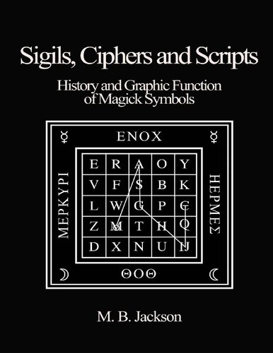 Sigils, Ciphers and Scripts