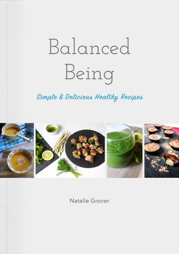Balanced Being: Simple & Delicious Healthy Recipes