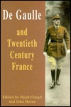 De Gaulle and Twentieth-Century France