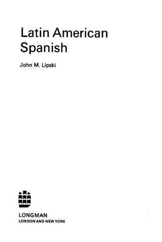 Latin American Spanish (Longman Linguistics Library)
