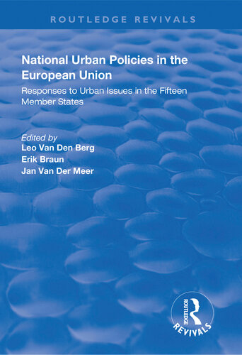 National urban policies in the European Union : responses to urban issues in the fifteen member states