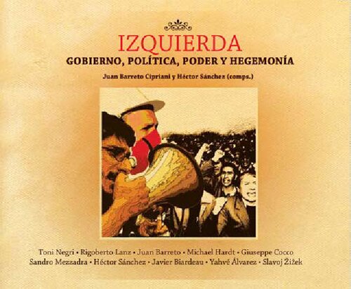 Izquierda. Gobierno, poder, política y hegemonía