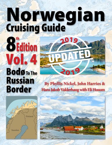 Norwegian Cruising Guide. Vol 4: Norway West and North Coast, Bodø to Russian Border