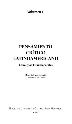 Pensamiento crítico latinoamericano. Conceptos fundamentales. Volumen I