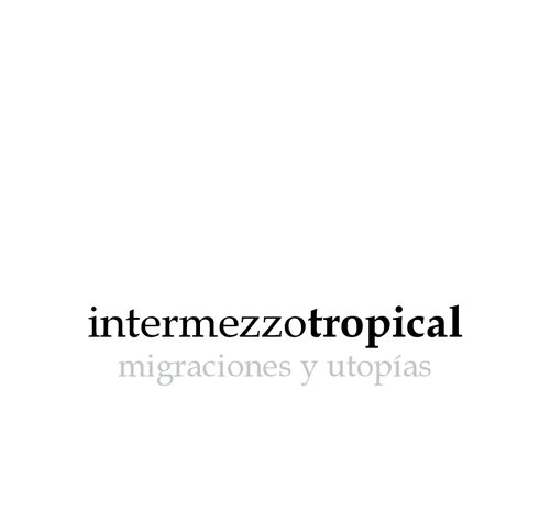 Migraciones y utopías